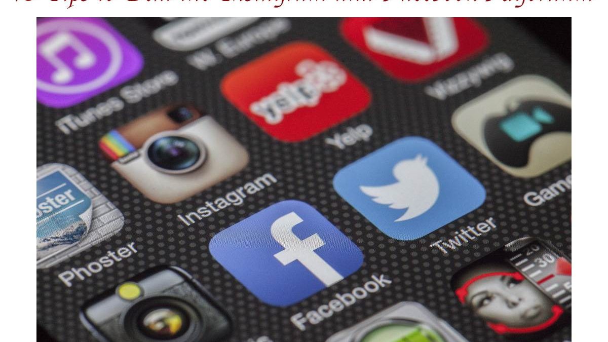 10 Tips to Beat the Instagram and Facebook Algorithm