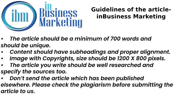 Guideline of the Articles to Write For us on www.inbusinessmarketing.com