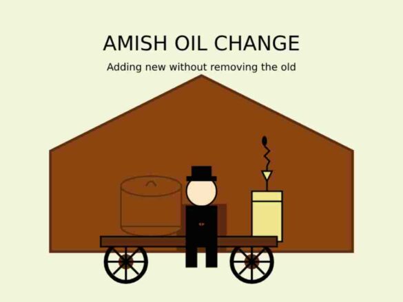 Amish Oil Change